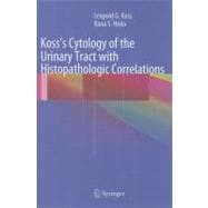 Koss's Cytology of the Urinary Tract With Histopathologic Correlations