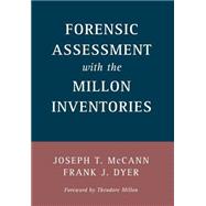 Forensic Assessment With the Millon Inventories
