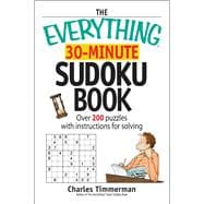 The Everything 30-minute Sudoku Book