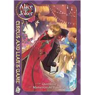 Alice in the Country of Joker: Circus and Liars Game Vol. 5