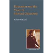 Education and Voice of Michael Oakeshott