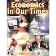 Economics in Our Times, Student Edition