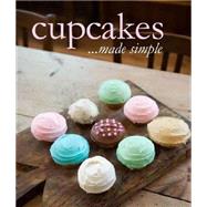 Cupcakes...Made Simple