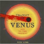 Transit of Venus 1631 to the Present