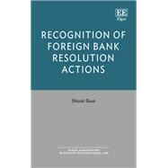 Recognition of Foreign Bank Resolution Actions