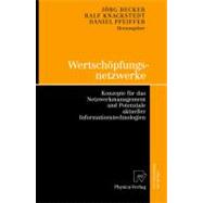 Wertsch÷pfungsnetzwerke