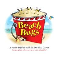 Beach Bugs A Sunny Pop-up Book by David A. Carter