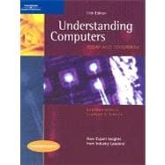 Understanding Computers: Today and Tomorrow, 11th Edition, Comprehensive