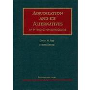 Adjudication and Its Alternatives