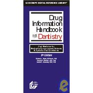 Drug Information Handbook for Dentistry, 2003-2004