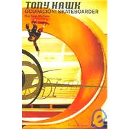 Tony Hawk Ocupacion Skateboarder