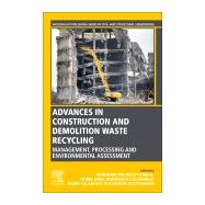 Advances in Construction and Demolition Waste Recycling