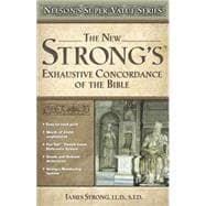 Super Value Series: New Strong's Exhautive Concordance