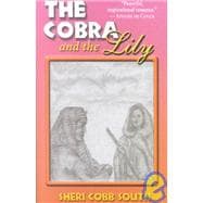 The Cobra and the Lily