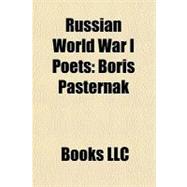 Russian World War I Poets : Boris Pasternak