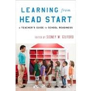Learning from Head Start A Teacher's Guide to School Readiness