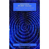 Universal Echo Theory
