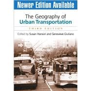 The Geography of Urban Transportation, Third Edition
