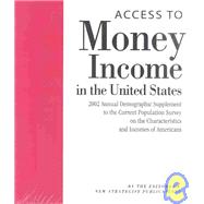 Access to Money Income in the United States
