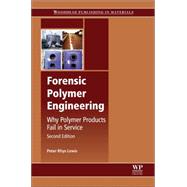 Forensic Polymer Engineering