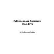 Reflections and Comments 1865-1895