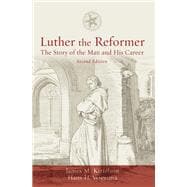 Luther the Reformer