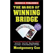The Basics Of Winning Bridge, 3rd Edition