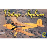 Vintage Airplanes 2006 Calendar
