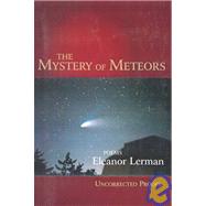 The Mystery of Meteors
