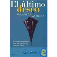 El ultimo deseo/ The Last Wish,9786077000556