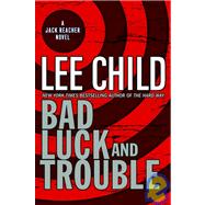 Bad Luck and Trouble