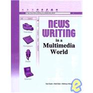 News Writing in a Multimedia World