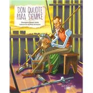 Don Quijote para siempre