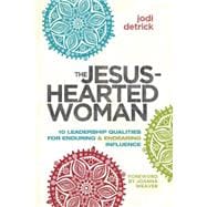 The Jesus-Hearted Woman