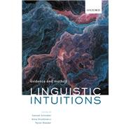 Linguistic Intuitions Evidence and Method