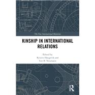 Kinship in International Relations