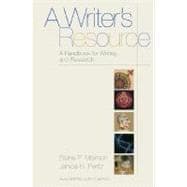 A Writer's Resource: A Handbook for Writers and Researchers