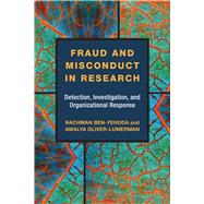 Fraud and Misconduct in Research