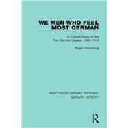 We Men Who Feel Most German