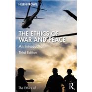 The Ethics of War and Peace