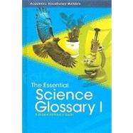 Essential Science Glossary I
