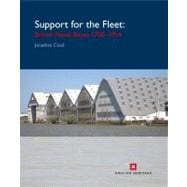 Support for the Fleet Architecture and Engineering of the Royal Navy's Bases 1700-1914