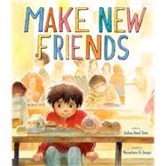 Make New Friends A Picture Book