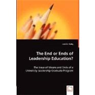 The End or Ends of Leadership Education