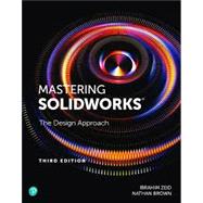 Mastering SolidWorks, 3rd edition - Pearson+ Subscription