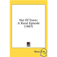 Out of Town : A Rural Episode (1867)