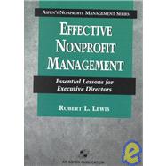 Effective Nonprofit Management:  Essential Lessons for Executive Directors