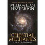 Celestial Mechanics a tale for a mid-winter night