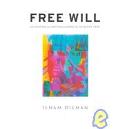 Free Will: An Historical and Philosophical Introduction