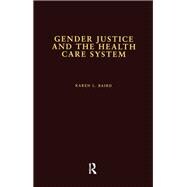 Gender Justice and the Health Care System
